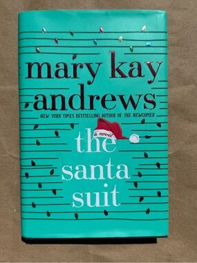 Mary Kay Andrews - The Santa Suit